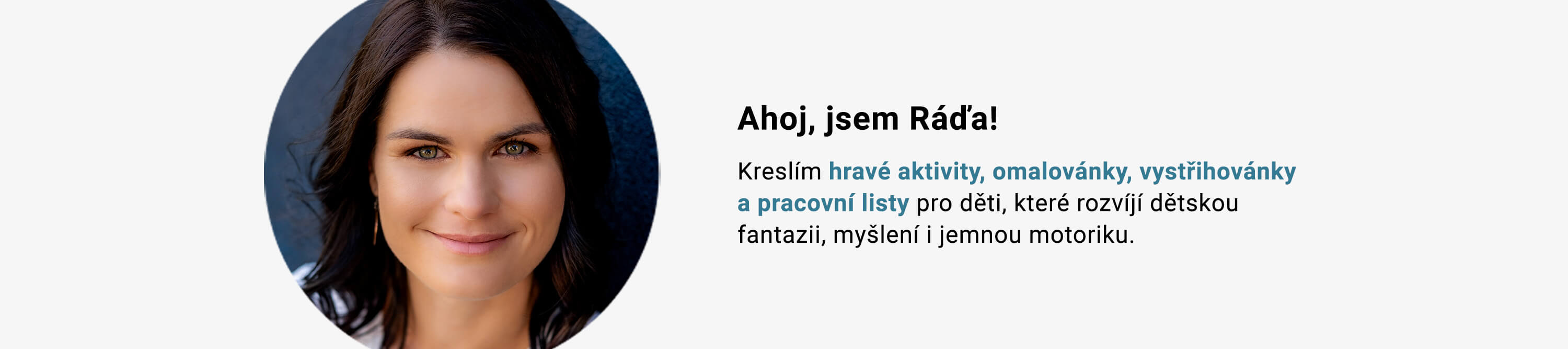 Ahoj, jsem Ráďa!
